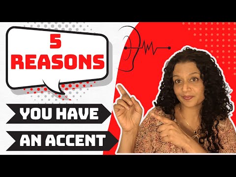 Why You Have An Accent, And 5 Ways to Modify It So People Can Understand You Better |Bakul Soman