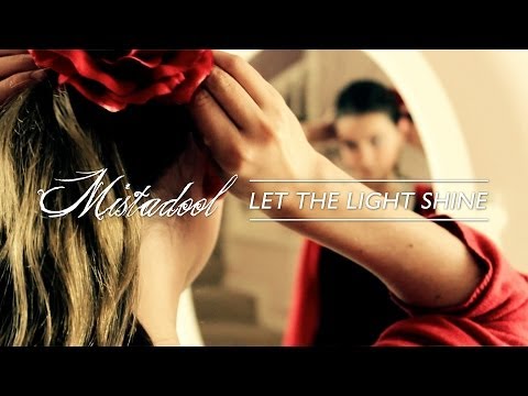 Mistadool - Let the Light Shine