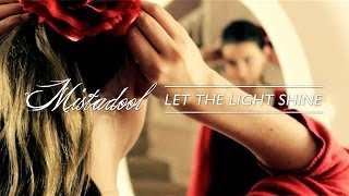 Mistadool - Let the Light Shine