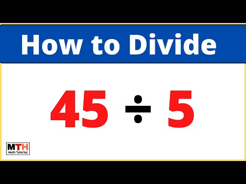 45 divided by 5 (45÷5)