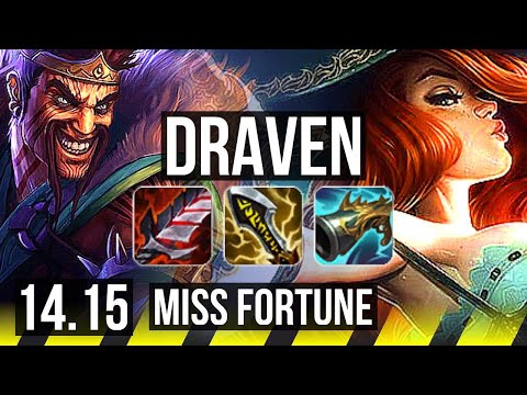 DRAVEN & Nautilus vs MISS FORTUNE & Rell (ADC) | Penta, 1000+ games, Godlike | BR Master | 14.15