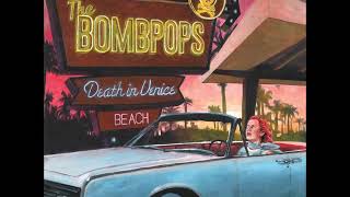 The Bombpops - Radio Silence (Official Audio)