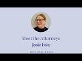 Meet The Attorneys Josie Faix