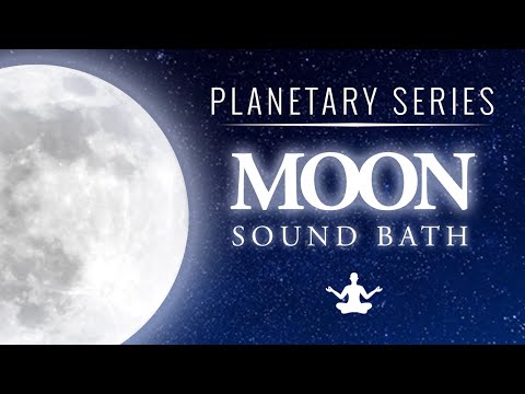 Peaceful Lunar Sound Bath | Anxiety | Moon Meditation Music | Crystal Singing Bowls | ASMR Music