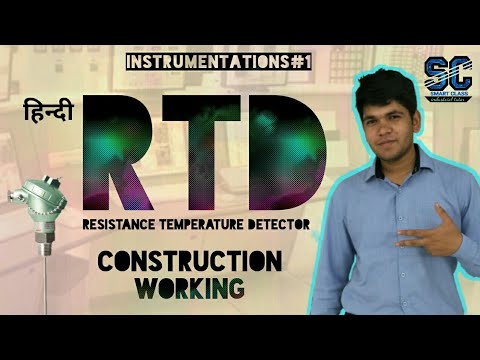 [Hindi] What is RTD (Resistanc Temperature Detector)? Construction, Materials of Construction. Video
