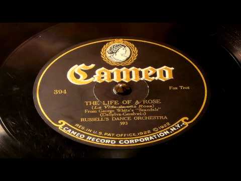 The Life Of A Rose - Russell's Dance Orchestra (Cameo)