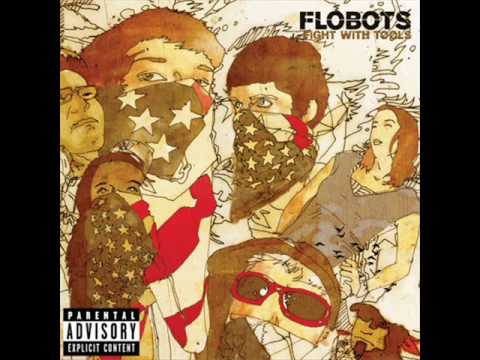 There Is A War Going on for Your Mind- Flobots