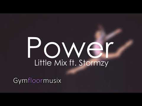 Power by Little Mix ft. Stormzy - Gymnastic floor music
