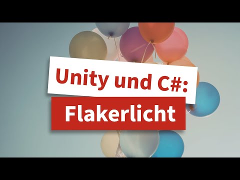 Game-Engineering mit Unity und C#: Flackerndes Licht programmieren