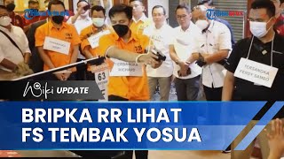 Soal Teka-teki Ferdy Sambo Tembak Brigadir J, Bripka RR Beri Kesaksian: Tiba-tiba Yosua Ditembak