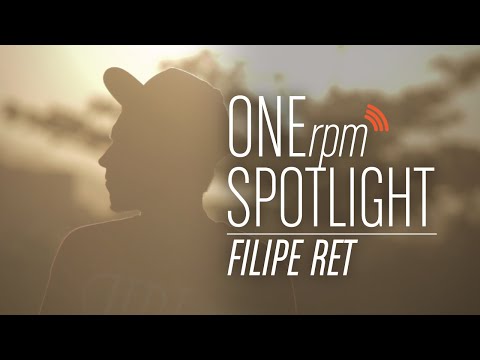 Filipe Ret ONErpm Spotlight