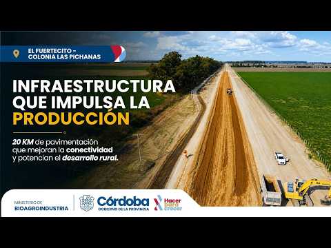 Infraestructura impulsada por el uso de BIOCOMBUSTIBLES: El Fuertecito – Colonia Las Pichanas