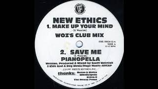 New Ethics - Make Up Your Mind (Woz's Club Mix)