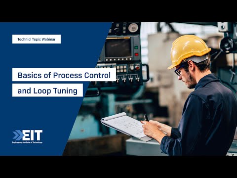 Basics of Process Control and Loop Tuning