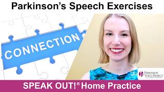 Parkinson’s Speech Exercises: CONNECT WITH INTENT