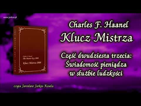 23. Klucz Mistrza - Część 23. Świadomość pieniądza w służbie ludzkości