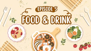 Learn English with Podcast: Talking about Food and Drinks