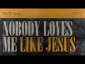 Third Day - Nobody Loves Me Like Jesus (Official Audio)