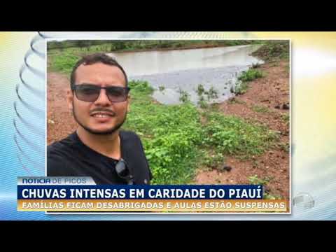 Em Caridade do Piauí famílias ficam desabrigadas e aulas estão suspensas devido as chuvas intensas