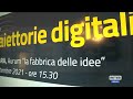 TG8 del 7/09/2021 ore 14:00 presentazione Convegno Traiettorie Digitali TG8 del 7/09/2021 ore 14:00 presentazione Convegno Traiettorie Digitali