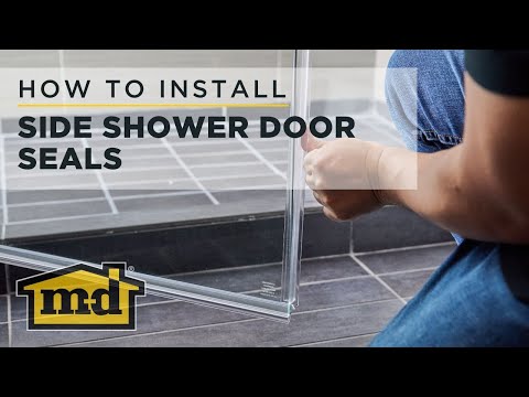 M-D Building Products How-To-Install Side Shower Door Seals