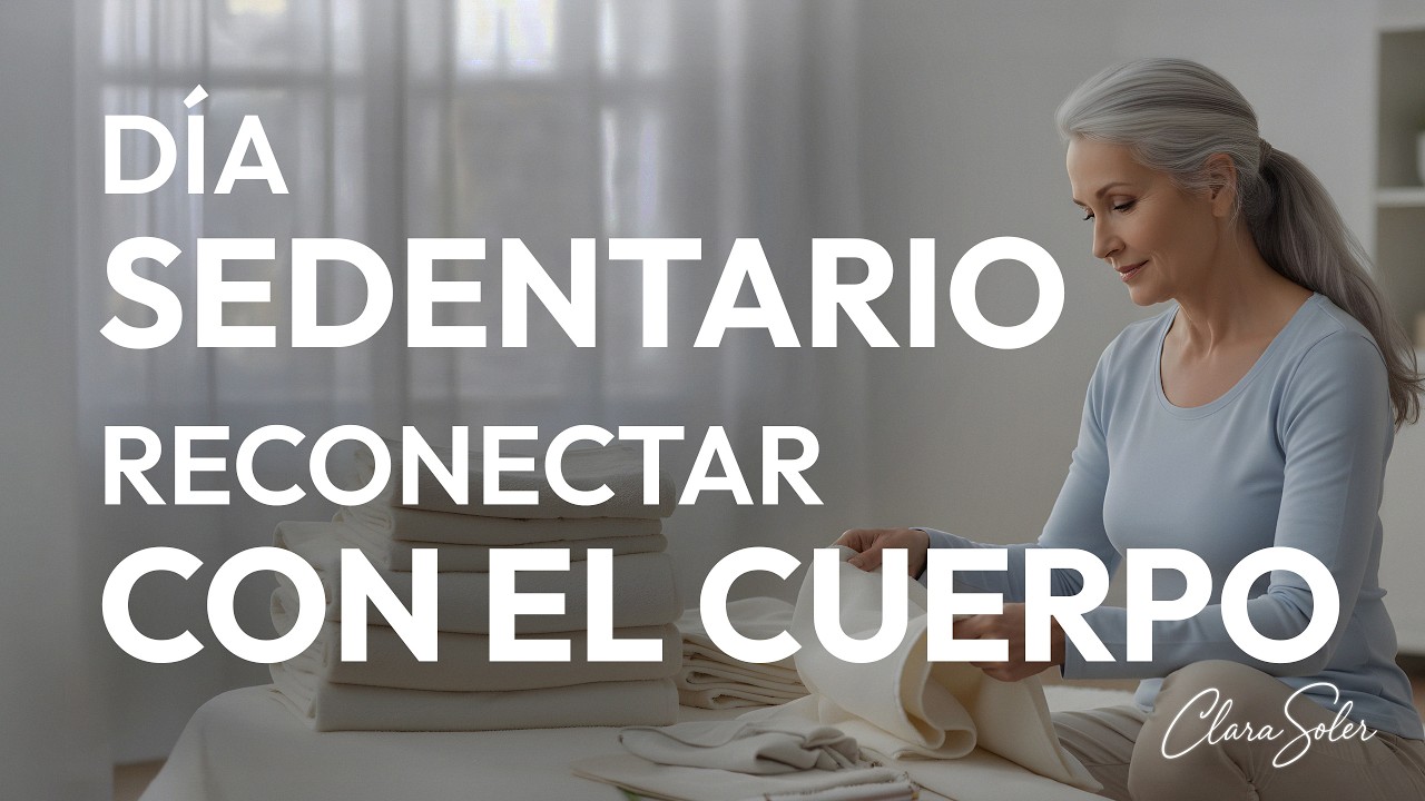 Meditación para Reconectar con el Cuerpo Después de un Día Sentado | Soltar Tensión y Rigidez Acumulada