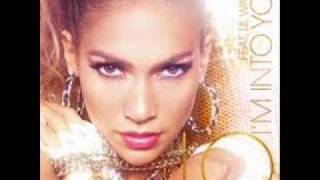 I´m into You - Jennifer Lopez & Lil´Wayne  *HQ* Audio