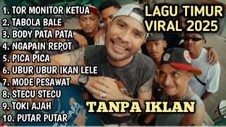 Download lagu LAGU TIMUR 2025 HITS TIKTOK & VIRAL-TOR MONITOR KETUA, TABOLA BALE | FULL ALBUM NO IKLAN!! mp3 Download lagu LAGU TIMUR 2025 HITS TIKTOK & VIRAL-TOR MONITOR KETUA, TABOLA BALE | FULL ALBUM NO IKLAN!! mp3