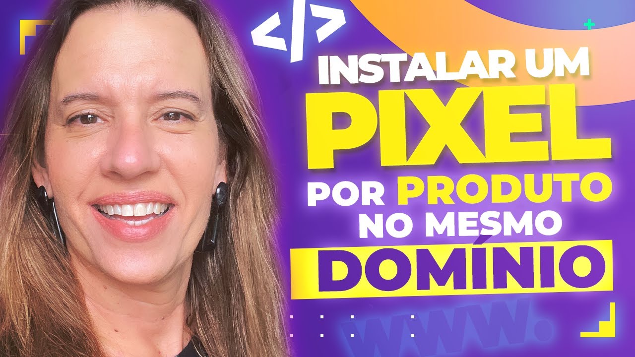 Como Instalar um PIXEL por PRODUTO no mesmo DOMÍNIO |Pixel do Facebook
