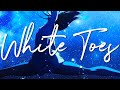 Iayze White Toes 𝕊𝕝𝕠𝕨𝕖𝕕 ℝ𝕖𝕧𝕖𝕣𝕓