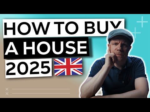 How to Buy a House | First Time Buyer Mortgage UK