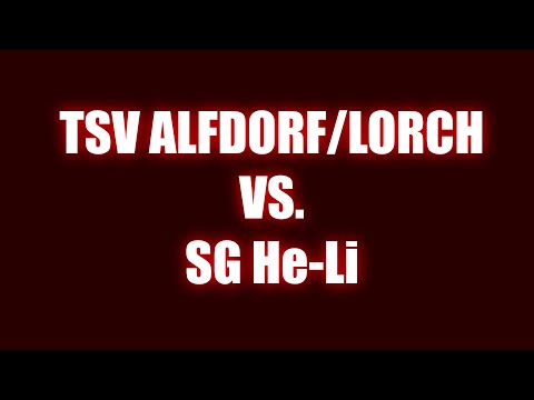 TSV Alfdorf/Lorch vs. SG He-Li | Uncut