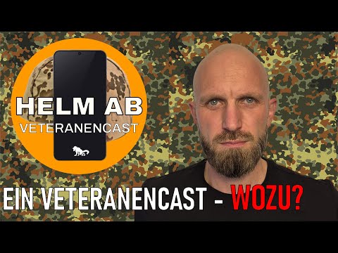 Helm ab! Ein Veteranencast - Wozu?