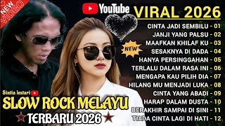 Download lagu Slow Rock Melayu Viral Terbaik 2026// Hanya Persinggahan 💔 cocok untuk menemani aktivitas dan santai mp3