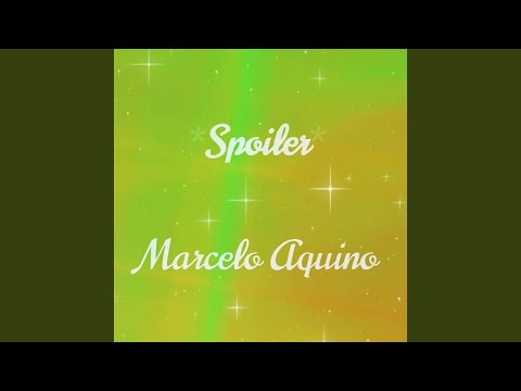 Spoiler - Marcelo Aquino
