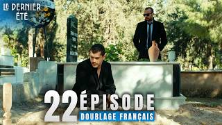 Download lagu Le Dernier Été - Épisode 22 | Son Yaz - Série Turque Doublée en Français mp3