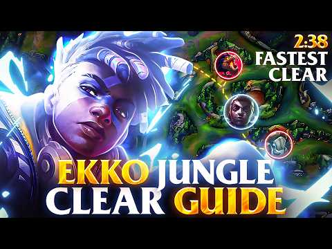Everything You Need To Know About Ekko Jungle | Ekko Jungle Clear Guide