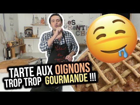 Tarte aux Oignons TROP TROP GOURMANDE !! - Les Apprentis Chefs