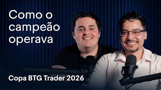A técnica de Danillo, campeão da Copa BTG Trader 2025 | Especial com Danillo #1