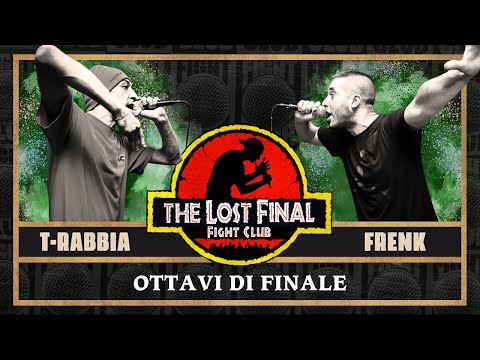FIGHT CLUB - T-RABBIA vs FRENK - Ottavi di Finale 7 (Finale VIII°edizione)