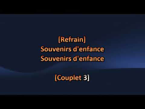 David Jalbert - Souvenirs d'enfance - Lyrics