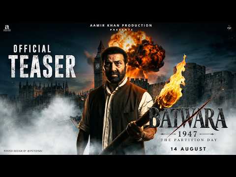 Batwara 1947 Teaser