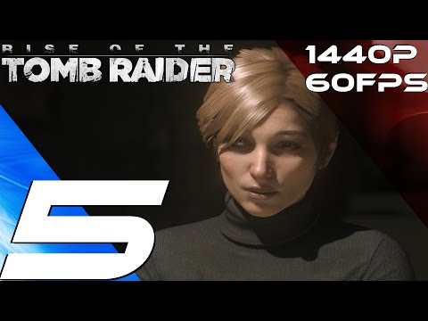 Rise of The Tomb Raider PC - Walkthrough Part 5 - Prison Camp & Jacob [1440P 60FPS]