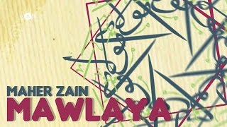 Maher Zain - Mawlaya (English Version)