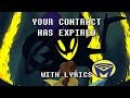 A Hat In Time Your Contract Has Expired With Lyrics Man On The Internet