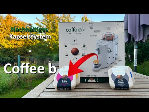 Die NACHHALTIGE Kaffeemaschine Coffee B - Review