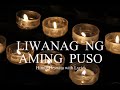 Liwanag Ng Aming Puso L Himig Heswita With Lyrics
