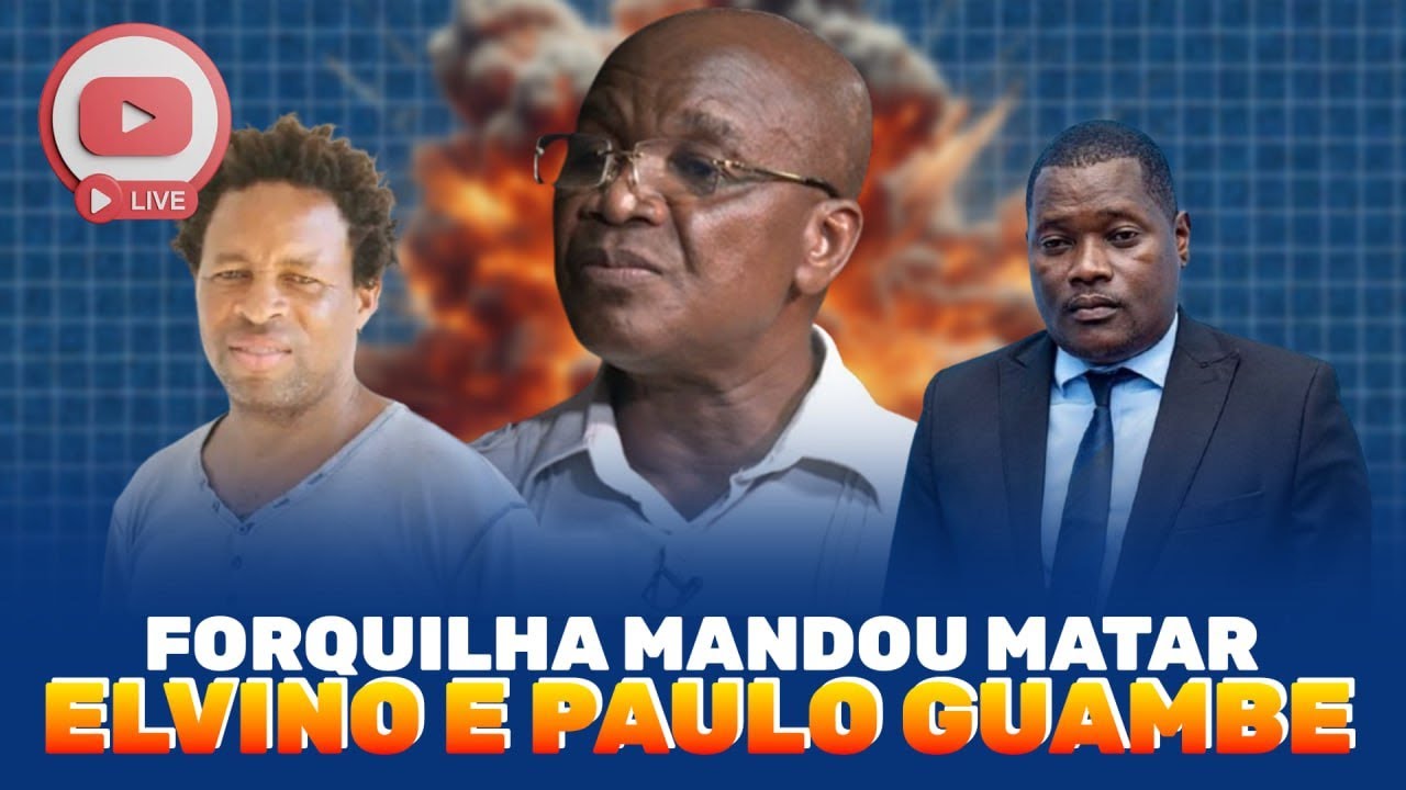 Forquilha Mandou Assassinar Elvino E Paulo Guambe E Agora Está Atras Da Cabeça De Venâncio Mondlane