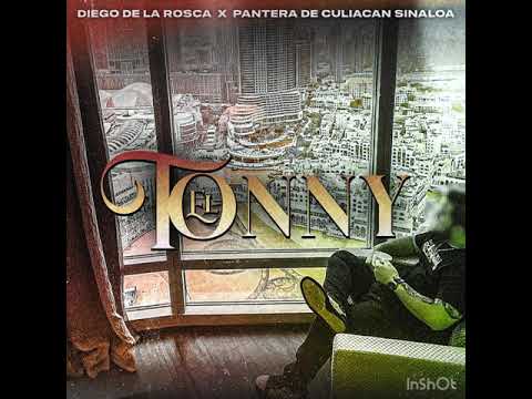 Diego DeLa Rosca Ft. Pantera De Culiacan - “El tonny” (Official Audio) Corridos 2021🍀💥