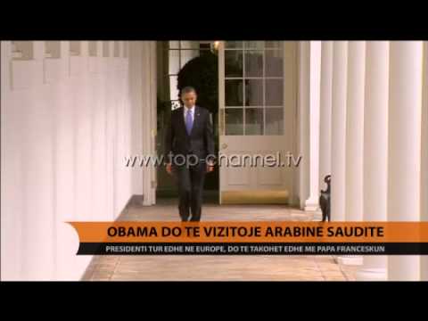 Obama do të vizitojë Arabinë Saudite - Top Channel Albania - News - Lajme